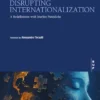 Disrupting Internationalization