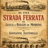 Di una strada ferrata da Lucca a Reggio di Modena