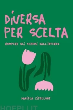 Diversa Per Scelta