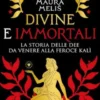Divine e immortali