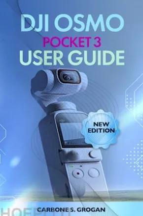 DJI Osmo Pocket 3 User Guide