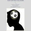D-Jugend / C-Jugend Fußballtraining - Mit 10 Profi-Trainingseinheiten den Erfolg sichern