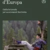 Dolomiti cuore d’Europa