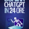 Domina ChatGPT in 24 Ore