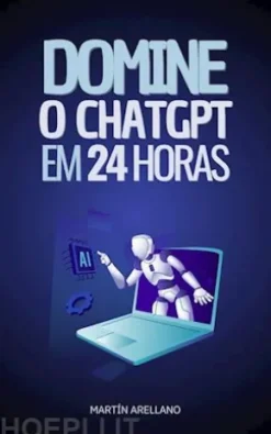 Domine o ChatGPT em 24 Horas