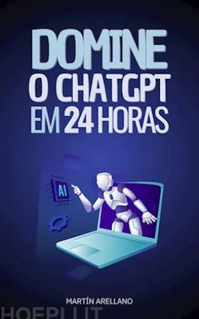 Domine o ChatGPT em 24 Horas