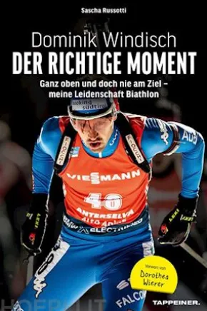Dominik Windisch - Der richtige Moment