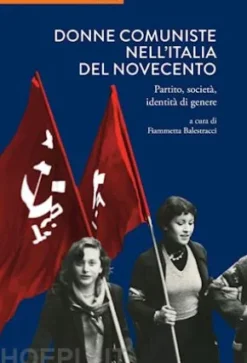 Donne comuniste nell’Italia del Novecento