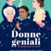 Donne geniali che hanno fatto la Storia