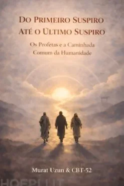 Do Primeiro Suspiro Até O Último Suspiro