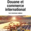 Douane et commerce international