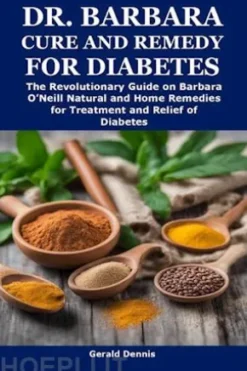 DR. BARBARA CURE AND REMEDY FOR DIABETES
