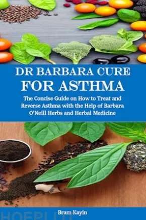 Dr Barbara Cure for Asthma