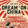 Dream On China