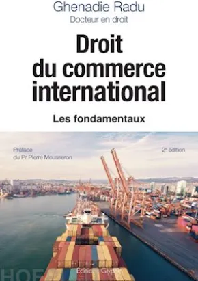 Droit du commerce international. 2e édition