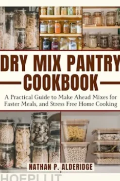 Dry Mix Pantry Cookbook