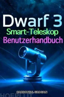Dwarf 3 Smart Teleskop Benutzerhandbuch