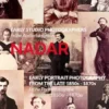 EARLY STUDIO PHOTOGRAPHERS / Frühe Atelierfotografen - NADAR
