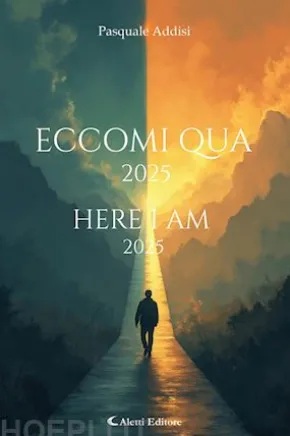 Eccomi qua 2025 - Here I Am 2025