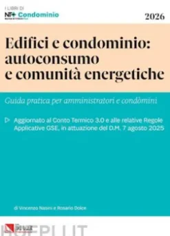 Edifici e condominio: autoconsumo e comunità energetiche