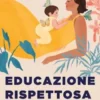 Educazione rispettosa