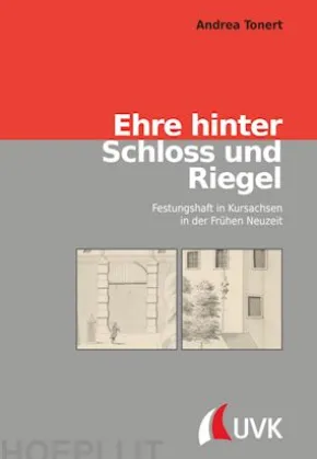 Ehre hinter Schloss und Riegel