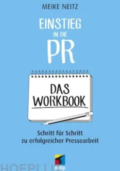 Einstieg in die PR - Das Workbook