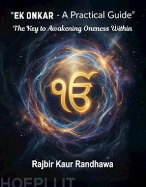 Ek Onkar - A Practical Guide