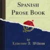 Elementary Spanish Prose Book
