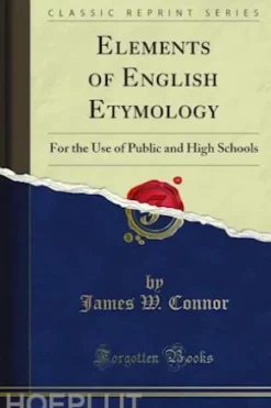 Elements of English Etymology