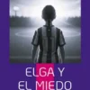 Elga y el miedo a volar