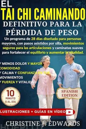 El Tai Chi Caminando Definitivo para la Pérdida de Peso