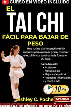 El Tai Chi Fácil para Bajar de Peso
