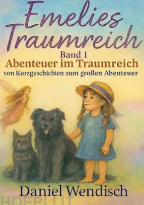 Emelies Traumreich