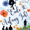 Ende 30, Anfang Ich!