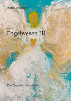 Engelwesen III