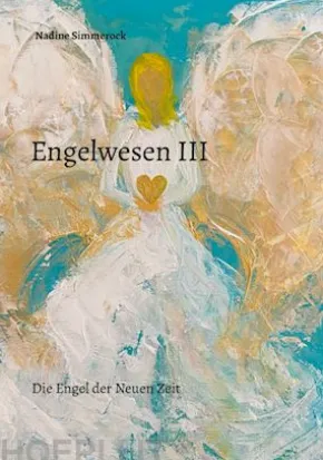 Engelwesen III