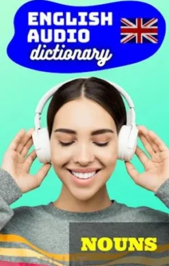 English Audio Dictionary - Nouns