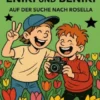 Eniki und Beniki. Auf der Suche nach Rosella