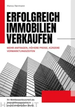 Erfolgreich Immobilien verkaufen