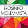 Erosinko molemmista
