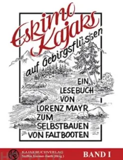 Eskimokajaks auf Gebirgsflüssen