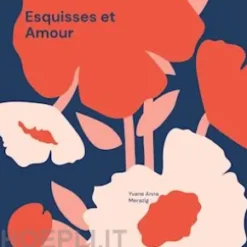 Esquisses et Amour
