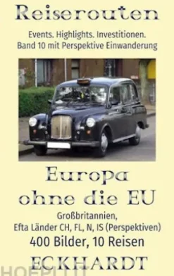 Europa ohne die EU: Großbritannien, EFTA Länder CH, FL, N, IS (Perspektiven)