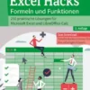Excel Hacks – Formeln und Funktionen