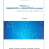 Excel per Analisi Dati nel Marketing Applicato