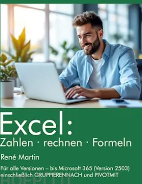 Excel: Zahlen rechnen Formeln