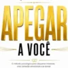 Faça Alguém Se Apegar a Você
