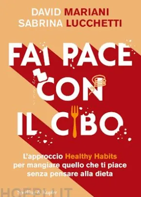 Fai pace con il cibo
