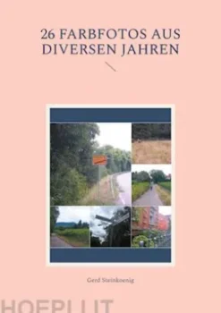 26 Farbfotos aus diversen Jahren